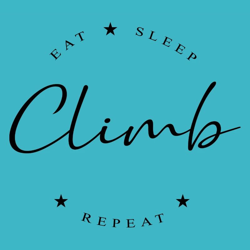 Eat Sleep Climb Repeat Rock Boulder Bouldering Roc