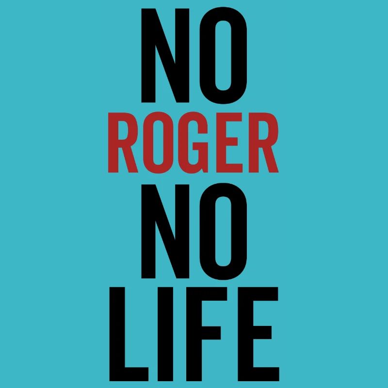 Pas de Roger pas de vie