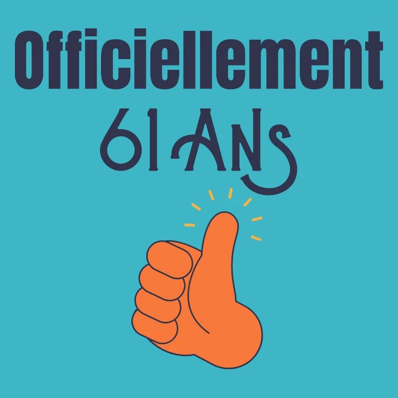Officiellement 61 Ans