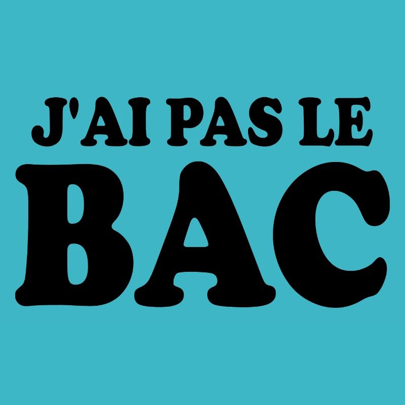 J'ai pas le bac