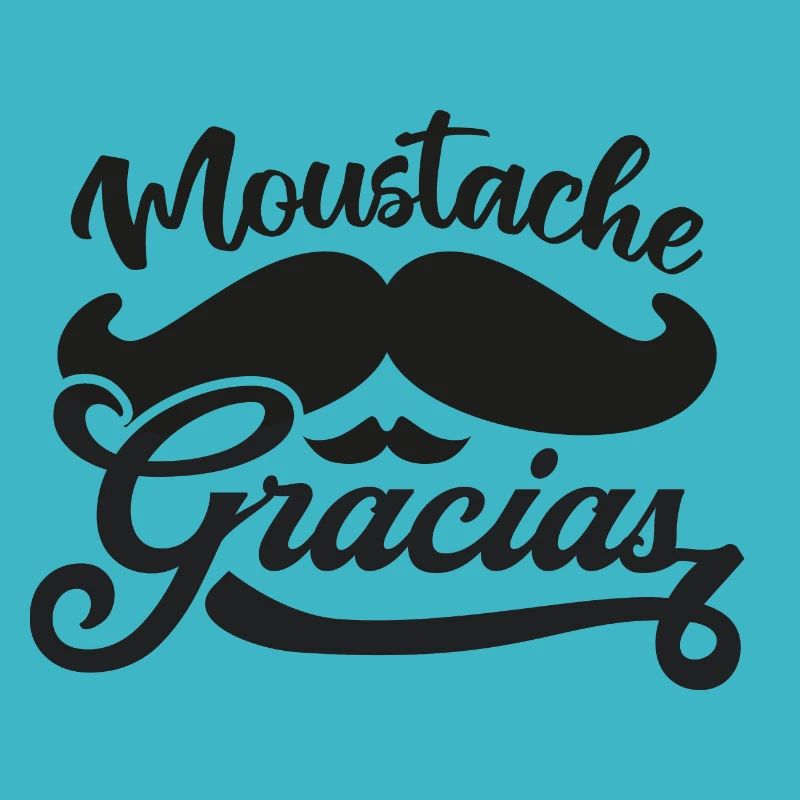 Moustache Gracias humor
