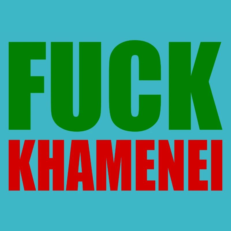 Fuck khamenei Chamenei - iran