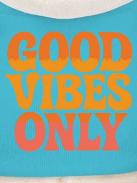 GOOD-VIBES ONLY