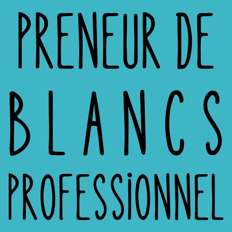 preneurs de blancs professionnel