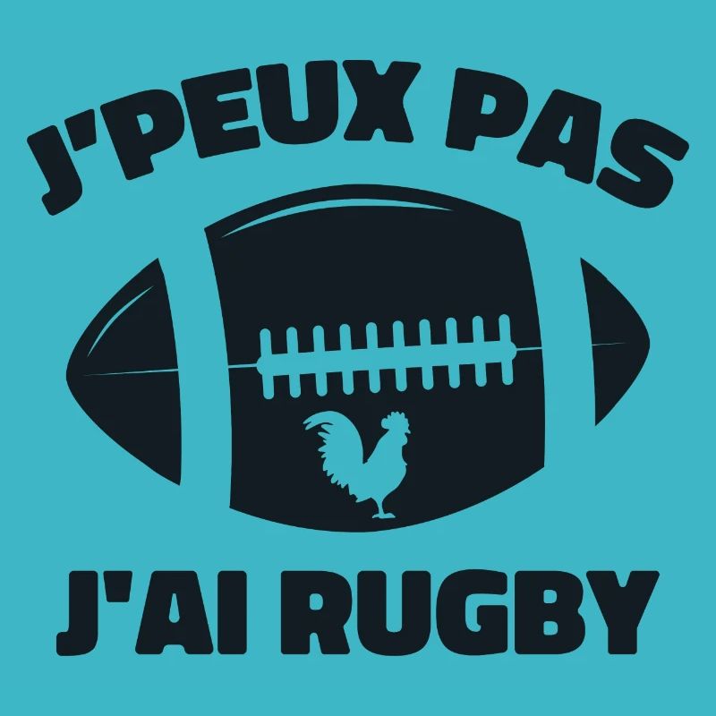 Je Peux Pas J'ai Rugby