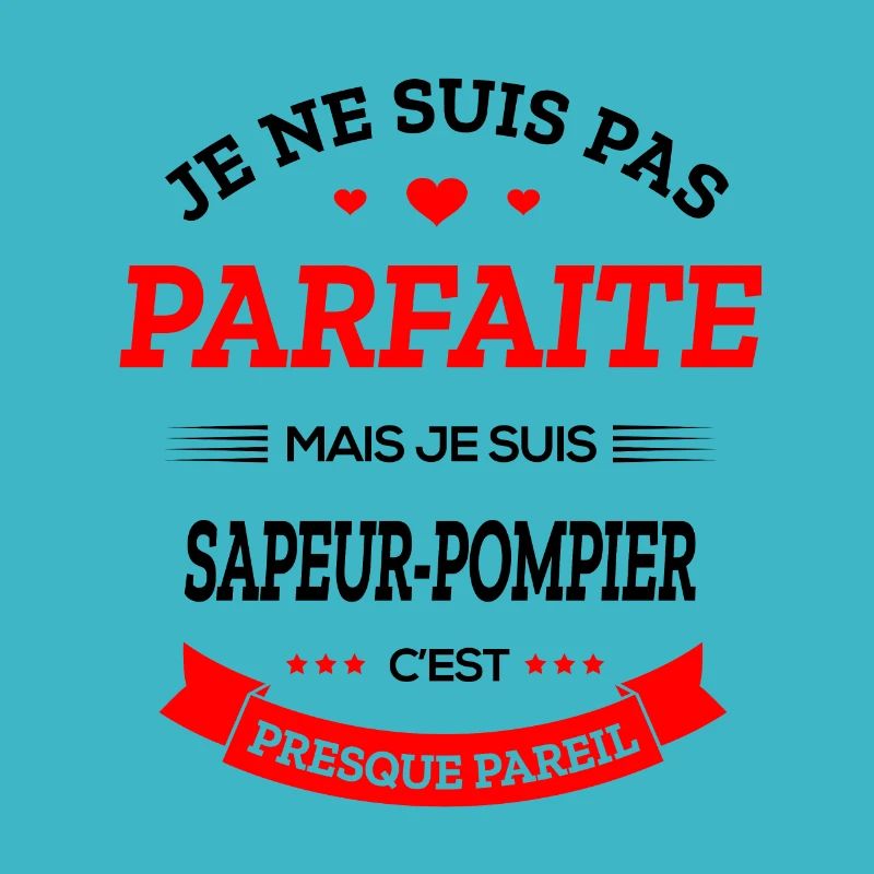 SAPEUR-POMPIER PARFAITE
