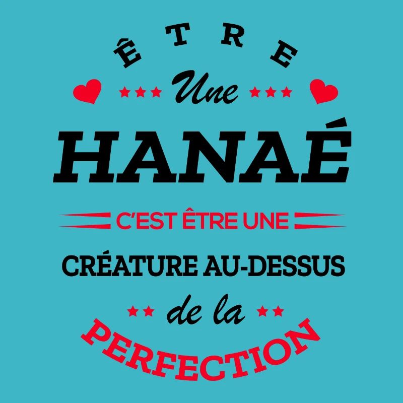 HANAÉ PARFAITE - NOM HANAÉ