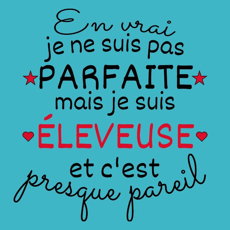 cadeau d'anniversaire éleveuse parfaite