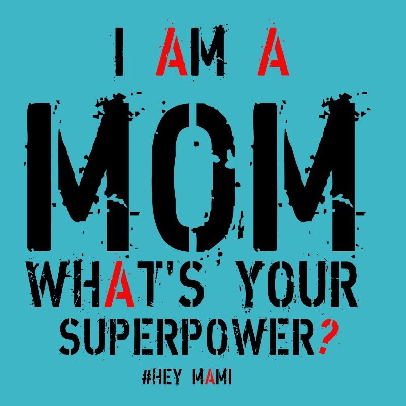 I am a mom