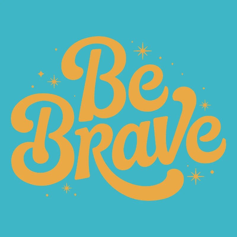 Be Brave Script Emblem