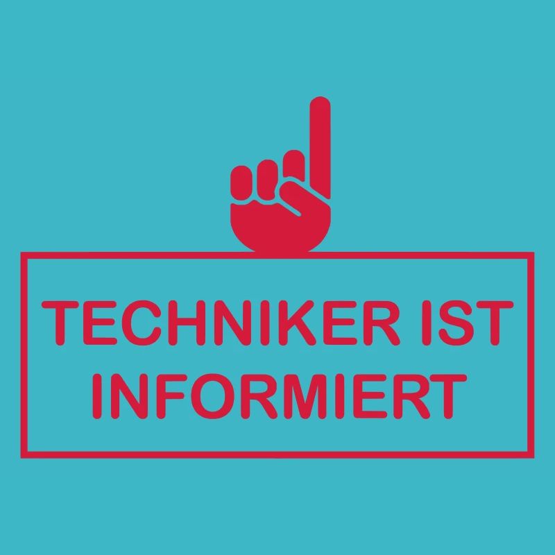 TECHNIKER IST INFORMIERT (v)