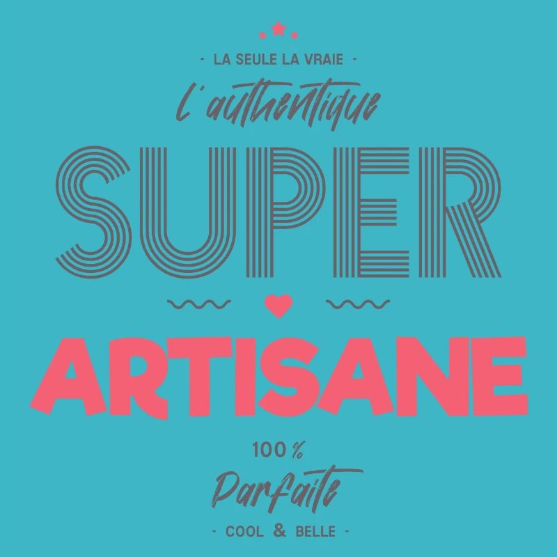 L authentique super artisane