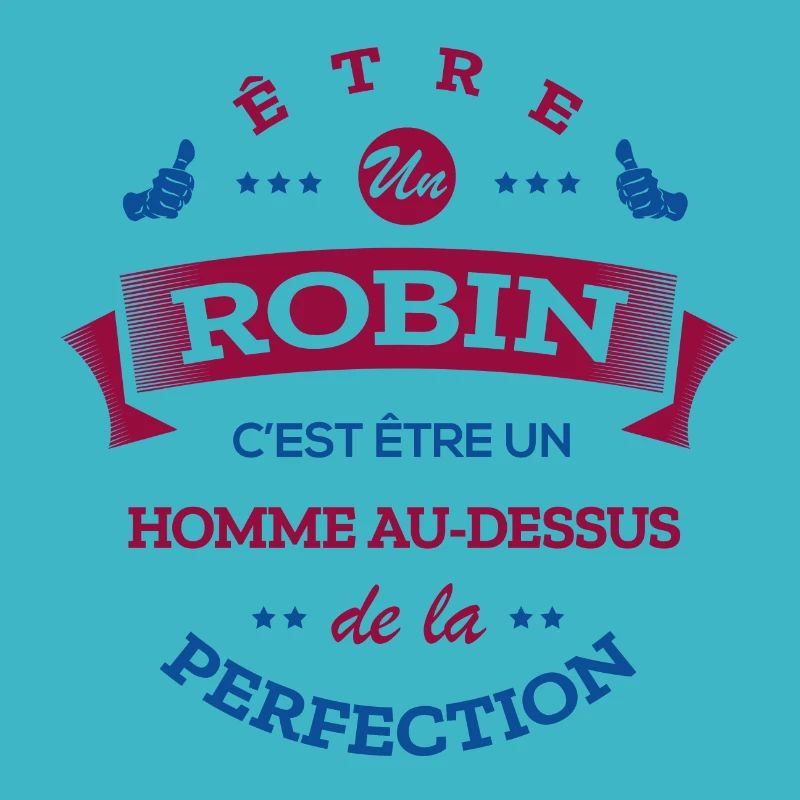 ROBIN PARFAIT - NOM ROBIN