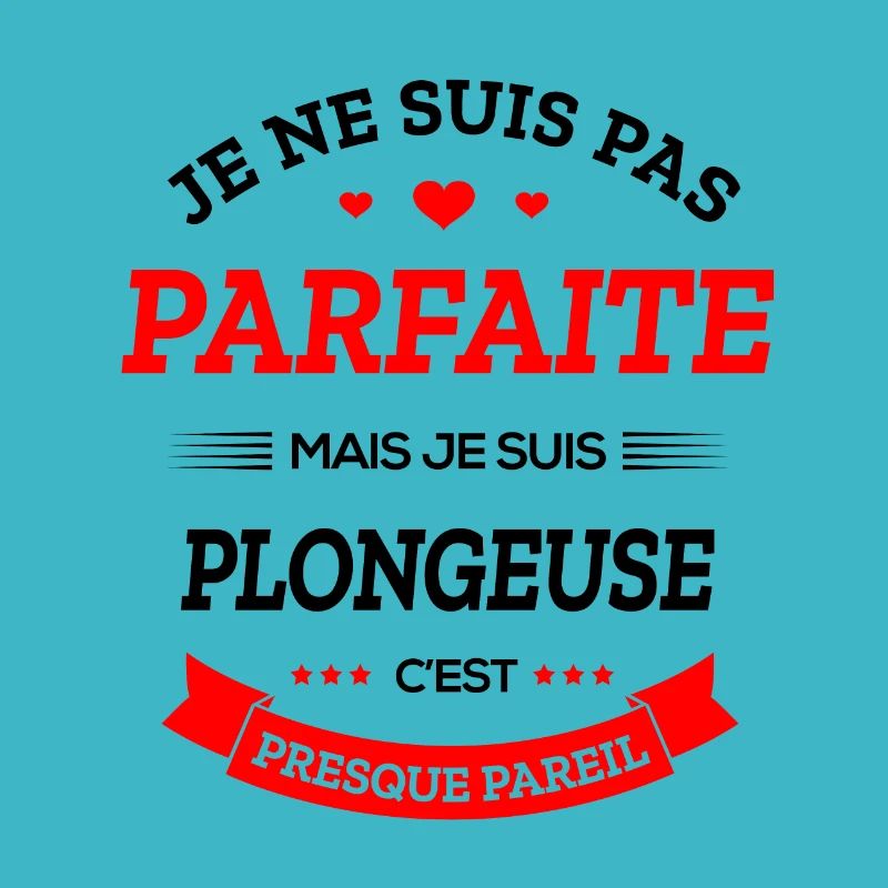 PLONGEUSE PARFAITE