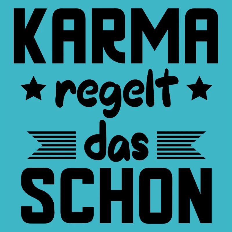 Karma regelt das schon