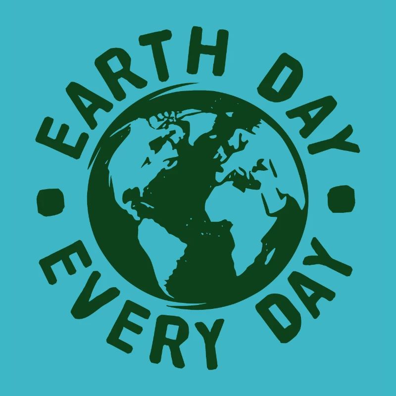 Earth Day Every Day