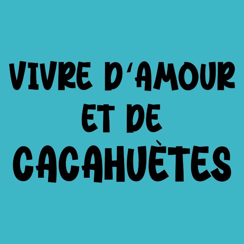 Vivre d'amour et de cacahuètes