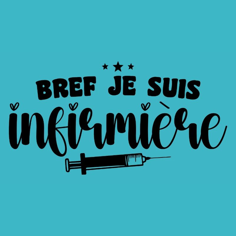 Bref Je Suis Infirmière
