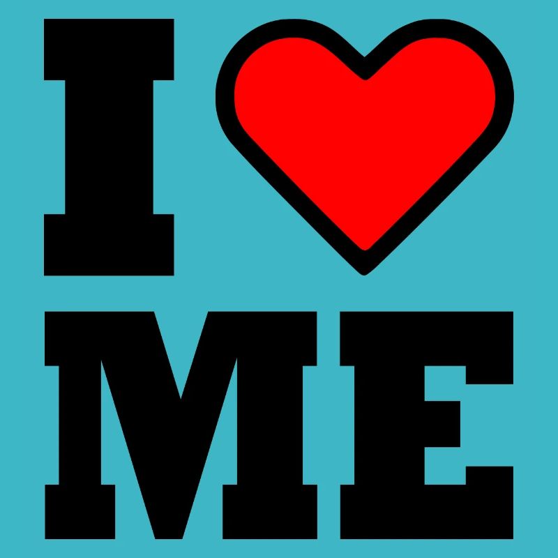 I love me