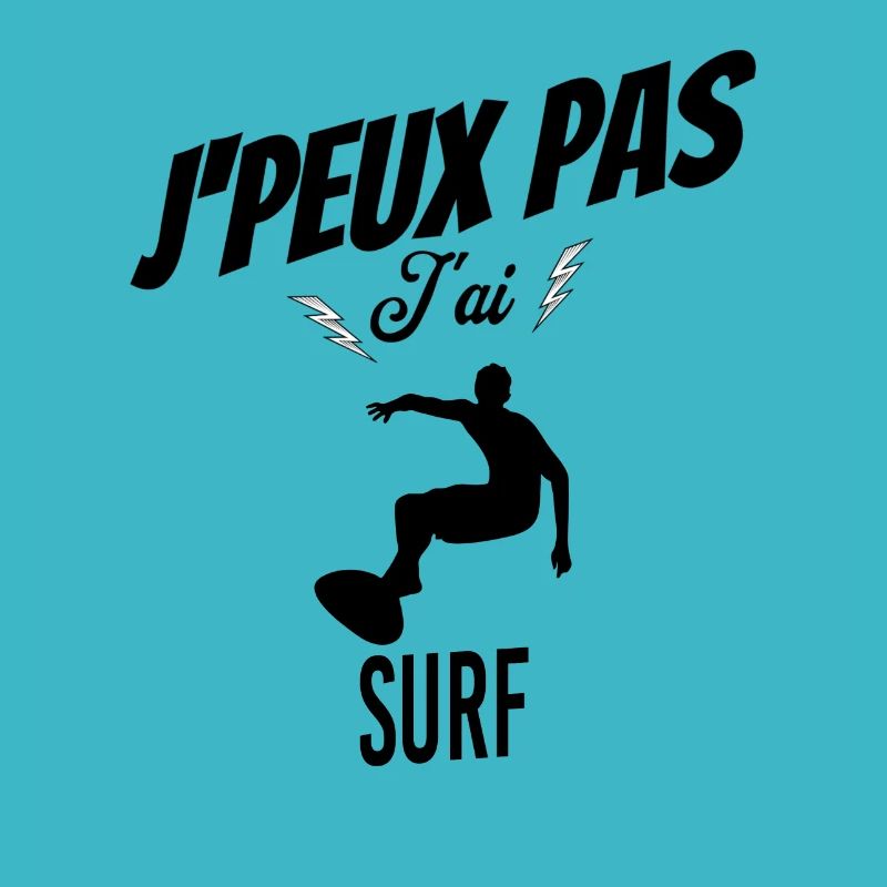 J'peux pas j'ai surf