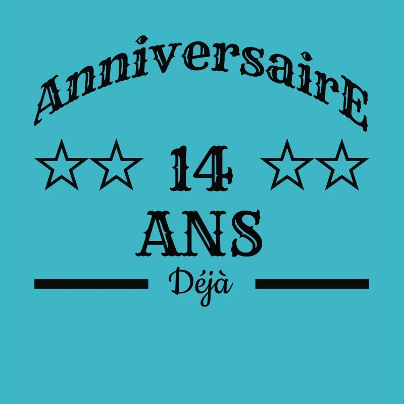 Anniversaire 14 ans déjà