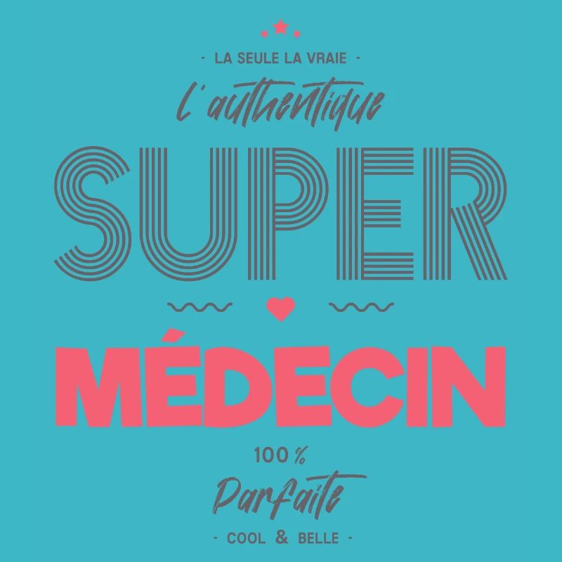 L authentique super médecin