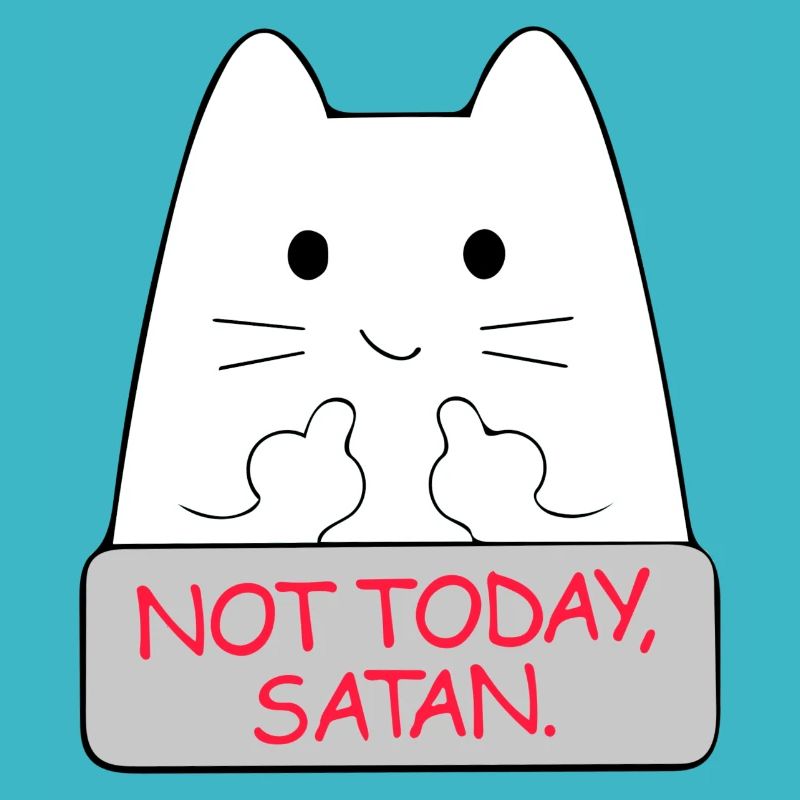 Nicht heute Satan Funny Cat