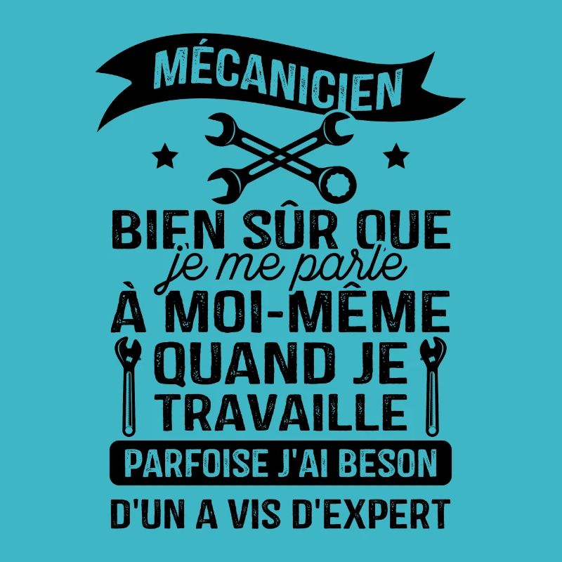 Mécanicien, bien sûr que je me parle à moi-même
