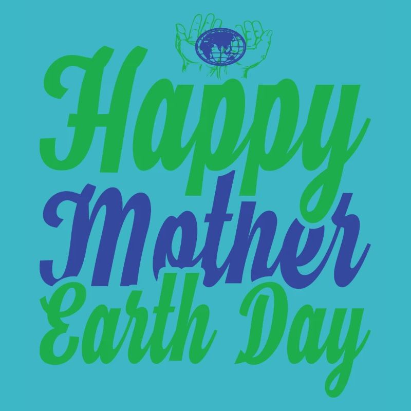 happy mother earth day