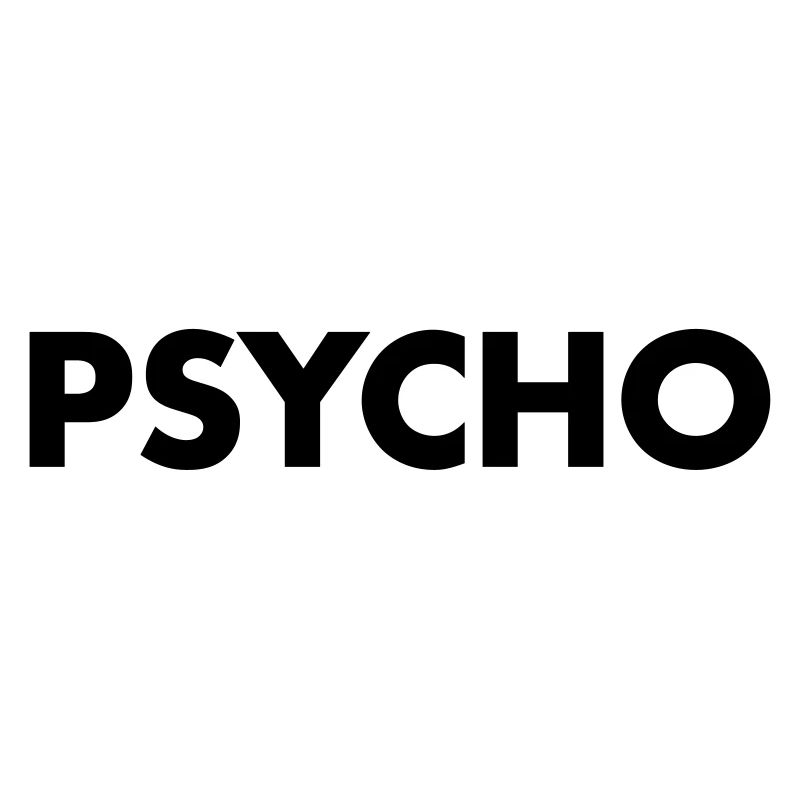 Psycho