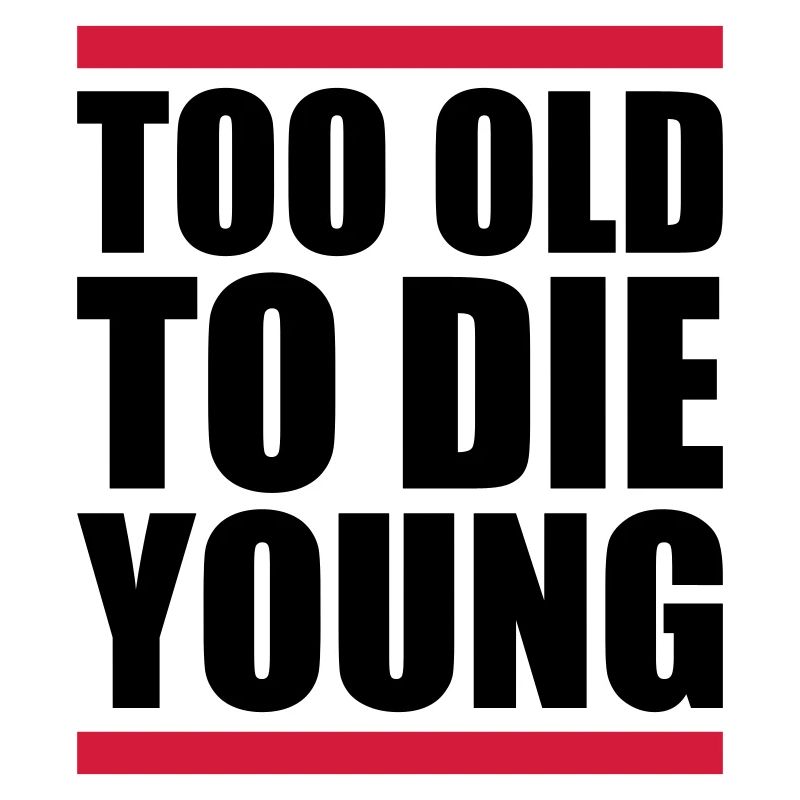 Too old Design