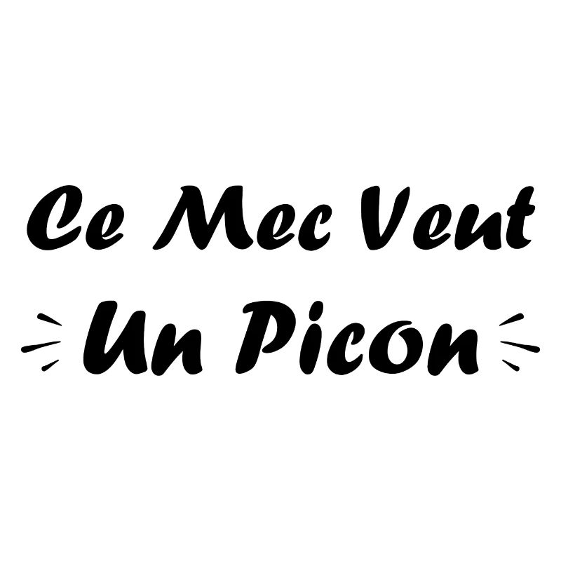 Ce mec veut un picon