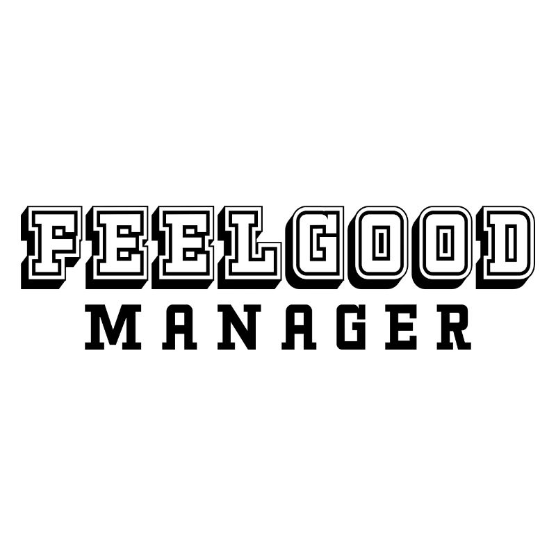 Feelgood Manager Tshirt weiss