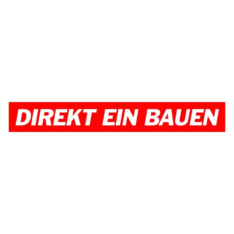 Direkt ein Bauen -  Deutsche Memes