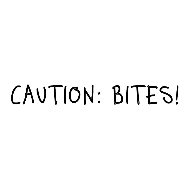 Attention aux morsures ! – Déclaration claire avec attitude