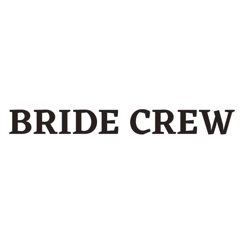 Bride Crew