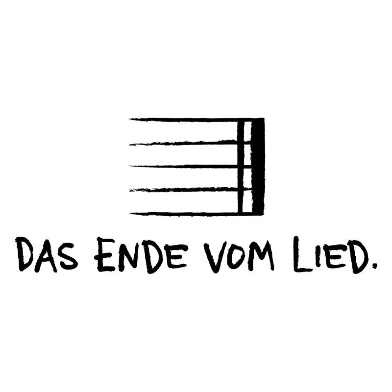 Das Ende vom Lied – Musik Spruch doppeldeutig
