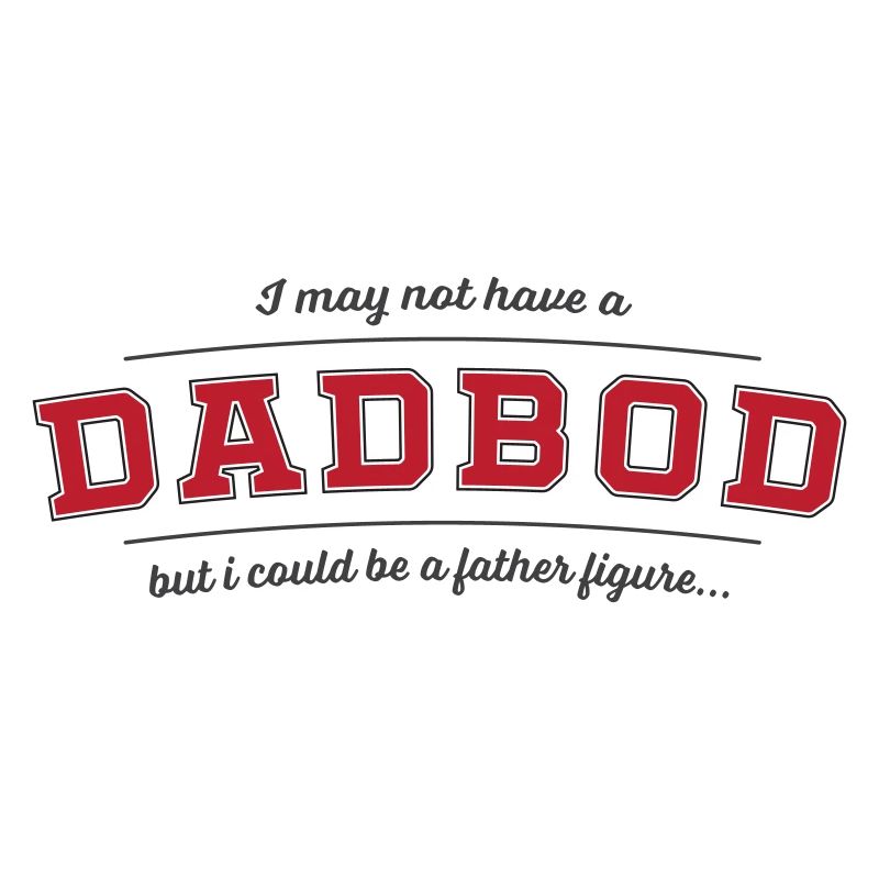 Dad Bod Vaterfigur Wortspiel Tee (Farbe wechseln!)