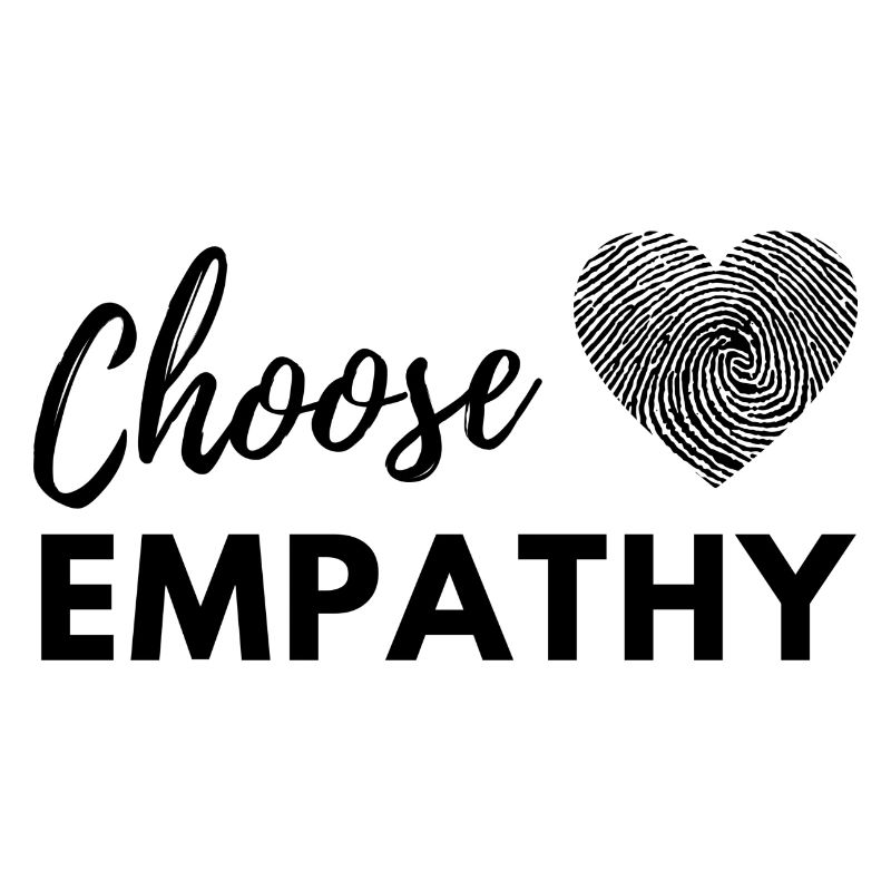 Choose Empathy