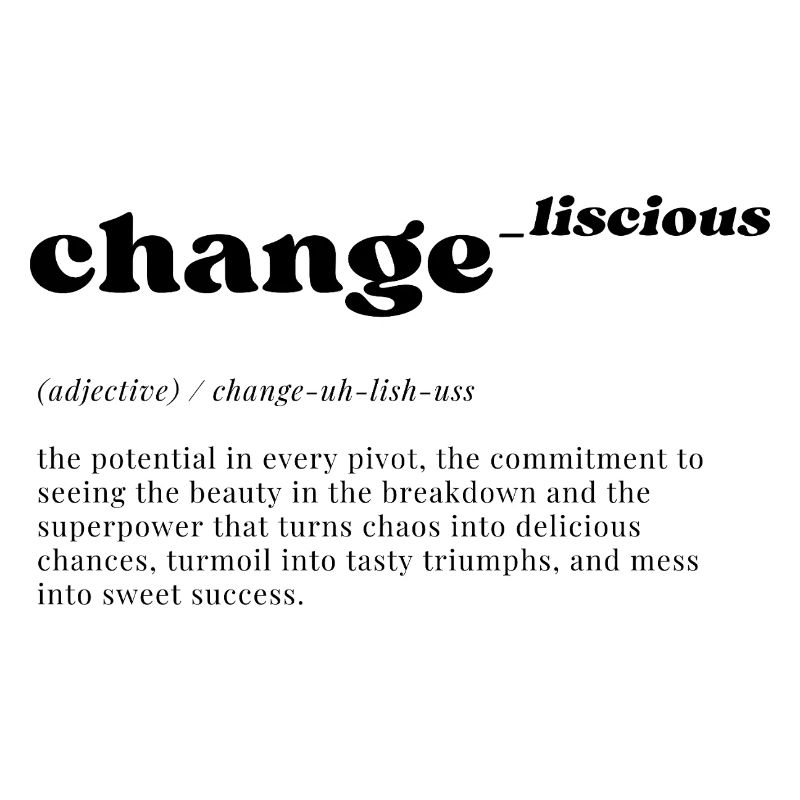 change_liscious: Pivot to Potential - BLACK