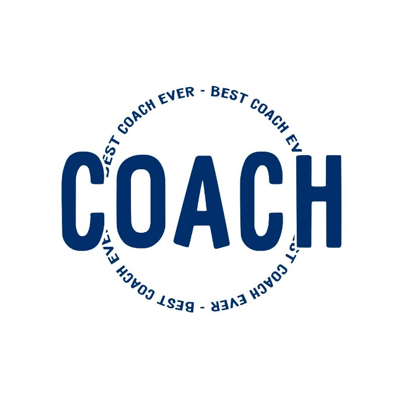 Best Coach Ever - Trainer - Training