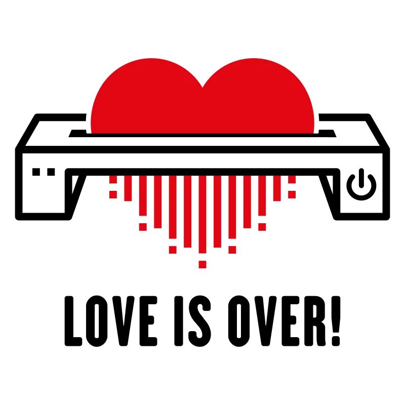 Love Is Over! (Affection / Separation / Divorce)
