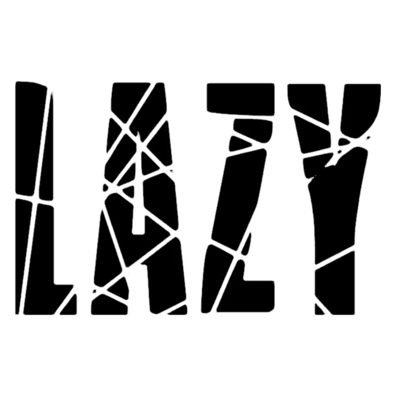Lazy