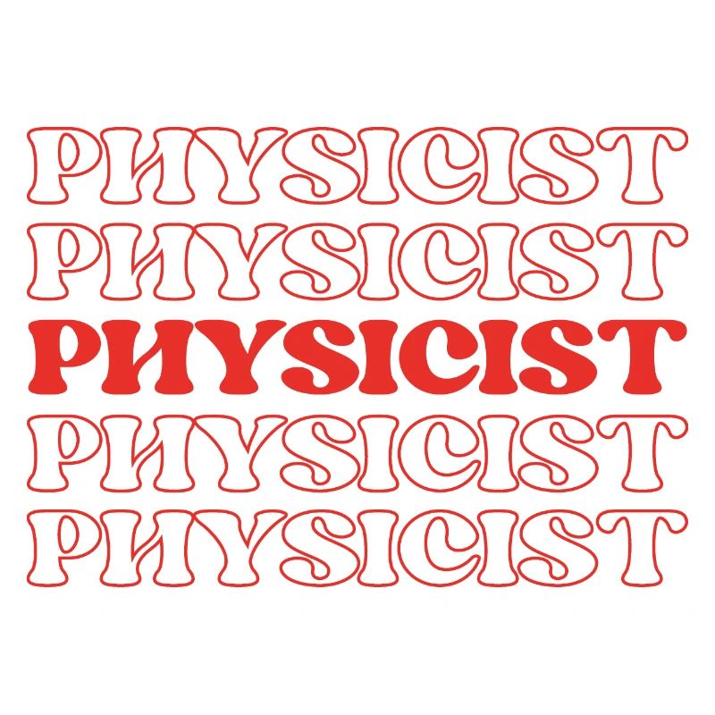 Physicist Scientist Natural Philosopher Science