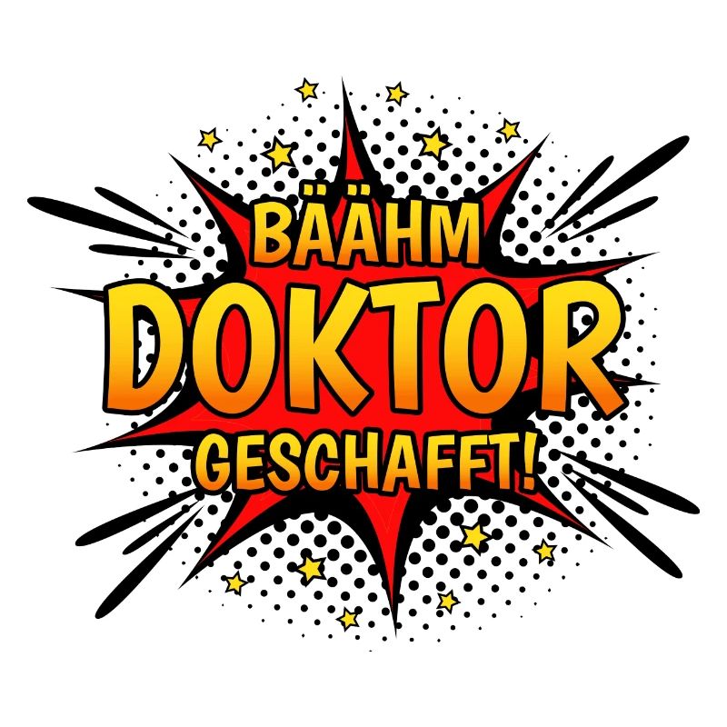 Bäähm Doktor Geschafft
