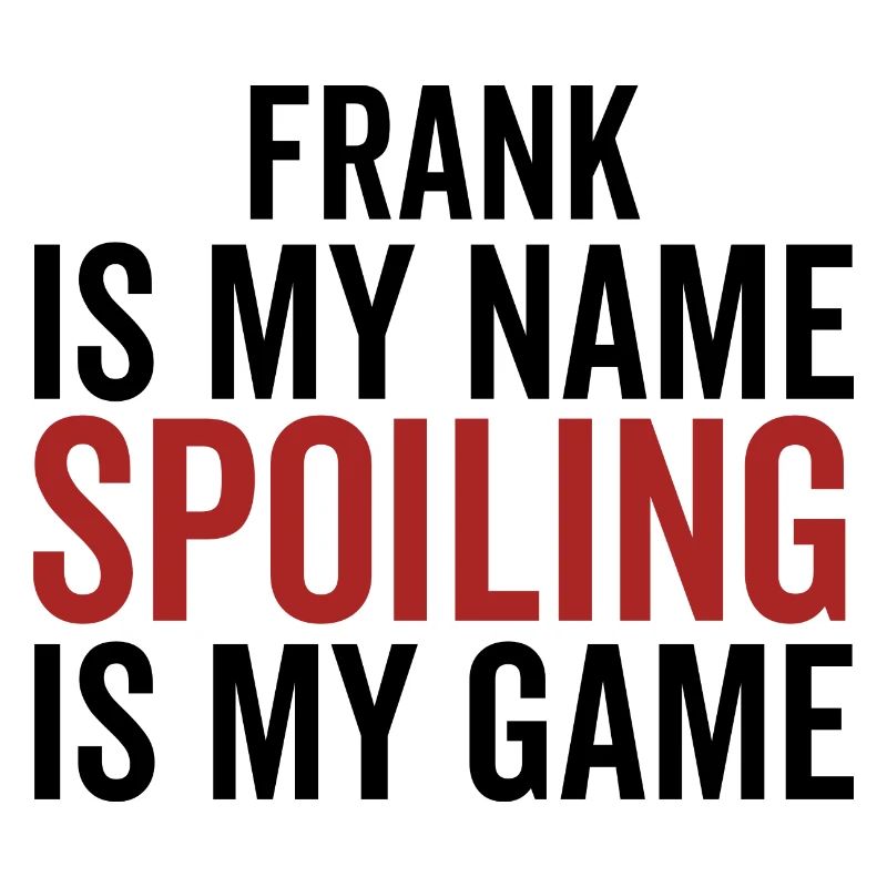 Frank est mon nom Spoiler est mon jeu