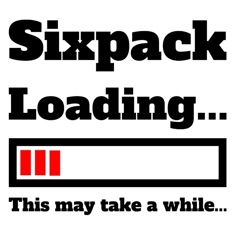 Sixpack loading lustiger Spruch fürs Training Joke