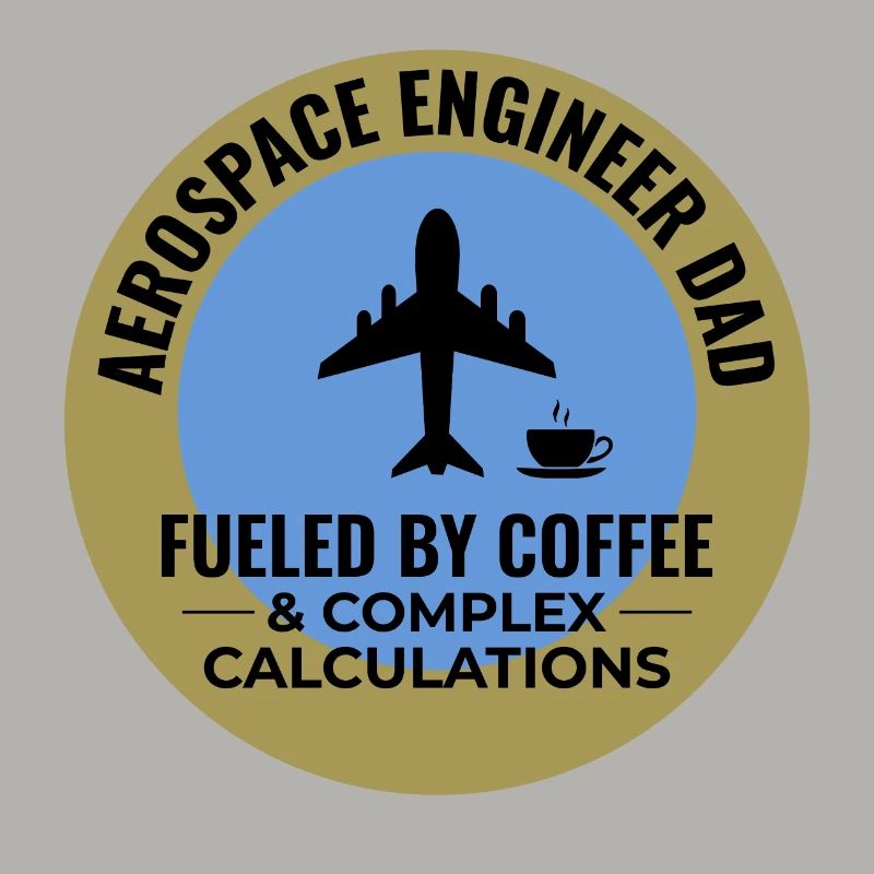 Aerospace Engineer Dad Coffee Plane Airplane