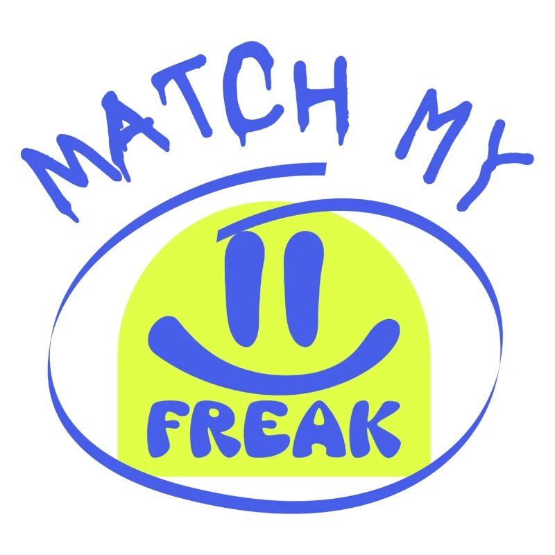 MATCH my freak