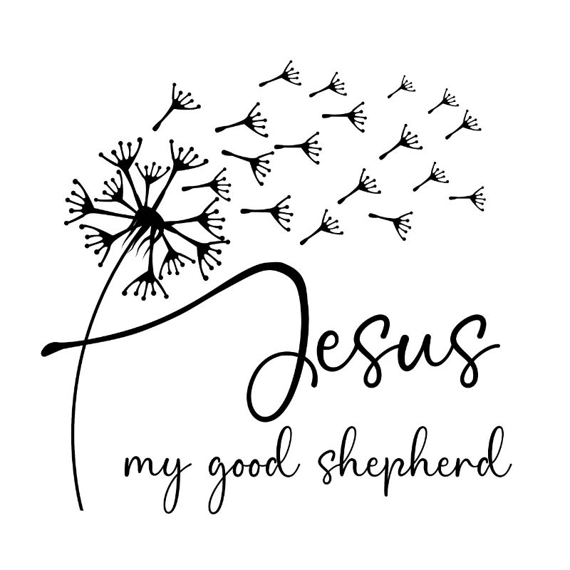 Jesus, my good shepherd has a chic dandelion graph
